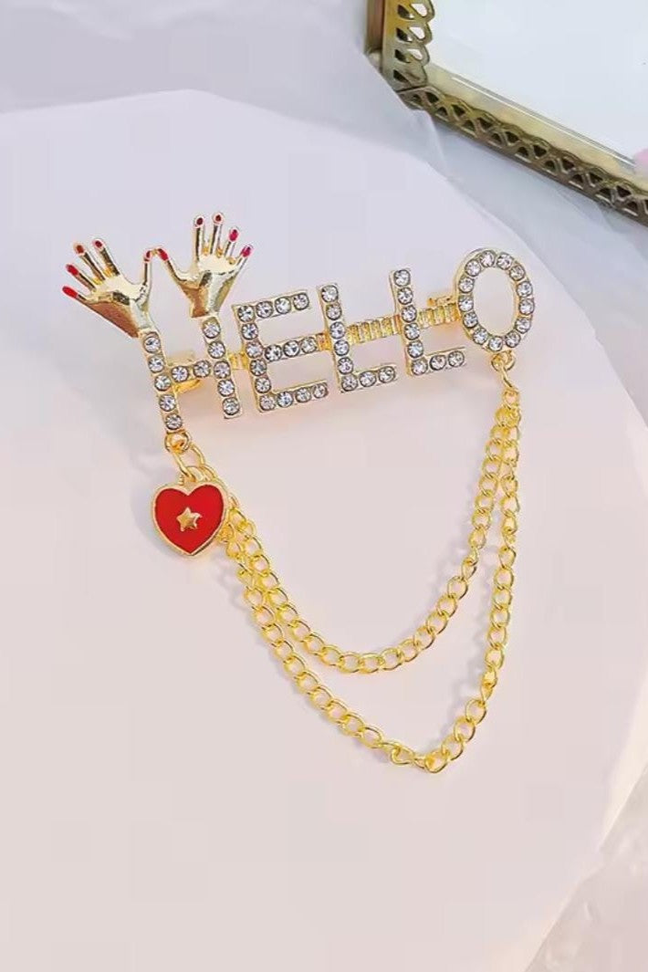 Hot selling hello style brooch Unisex style Material:- Alloy copper Anti tarnish and Anti Allergic